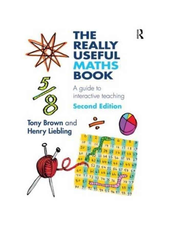Really Useful Maths Book Paperback English by Henry Liebling - 2013