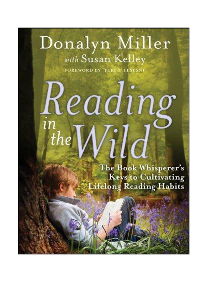 Reading in the Wild Paperback English by Donalyn Miller 