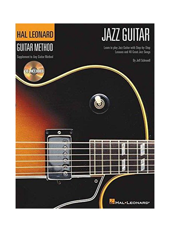 Hal Leonard Guitar Method - Jazz Guitar (Book/Online Audio) Paperback English by Jeff Schrodl - 2003