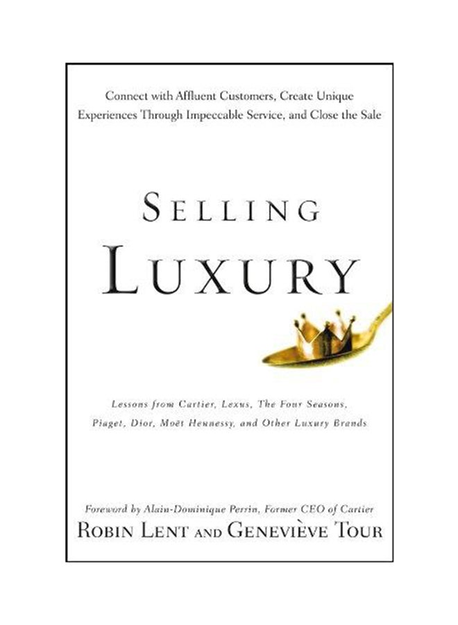 Selling Luxury Hardcover English by Robin Lent - 2009 