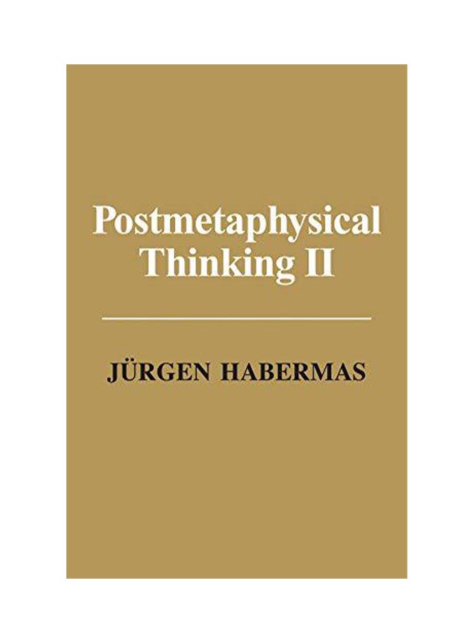 Postmetaphysical Thinking II Paperback English by Jⁿrgen Habermas - 2017 
