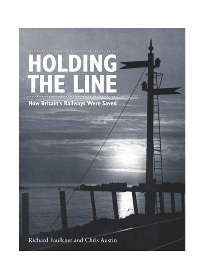 Holding the Line Paperback English by Chris Austin - 2018
