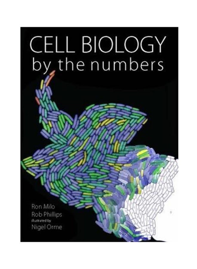 Cell Biology by the Numbers Paperback English by Ron Milo - 2015 