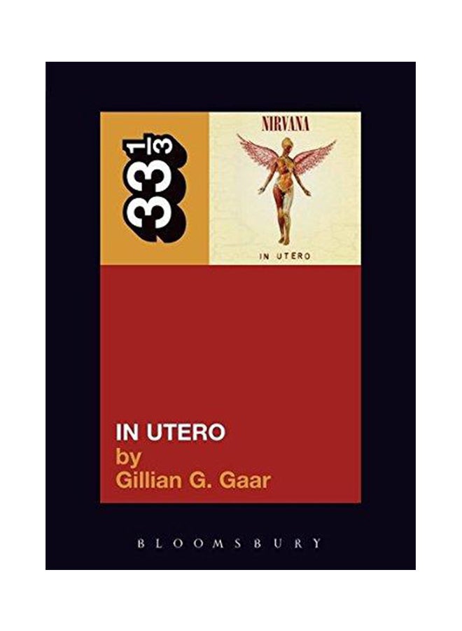 Nirvana In Utero Paperback English by Gillian Gaar - 2006