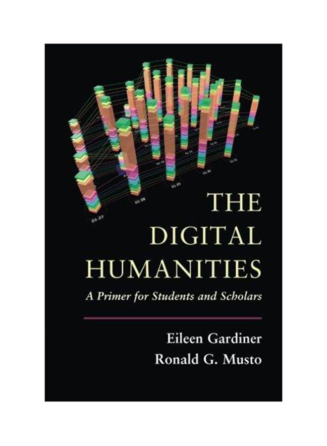 Digital Humanities Paperback English by Eileen Gardiner - 2015 