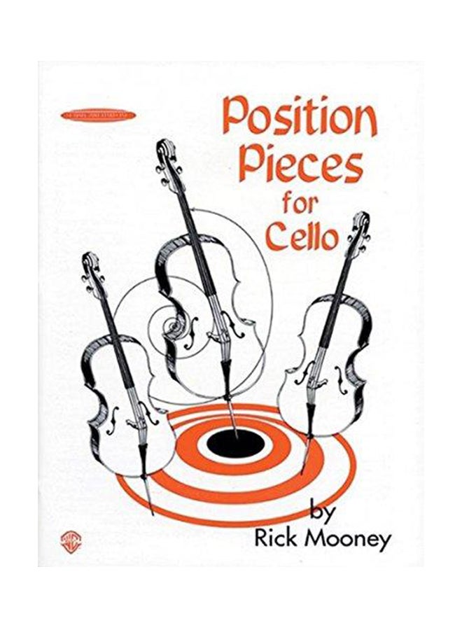 Position Pieces for Cello Paperback English by Rick Mooney