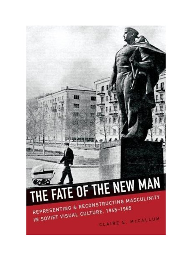 Fate of the New Man Hardcover English by Claire E. McCallum - 2018