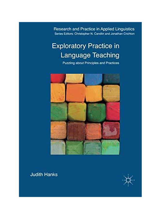 Exploratory Practice in Language Teaching Paperback English by Judith Hanks - 2017