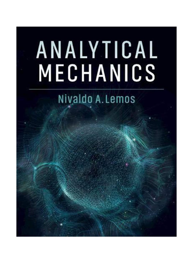 Analytical Mechanics Hardcover English by Nivaldo A. Lemos - 2018 - v1555972614/N23723150A_1