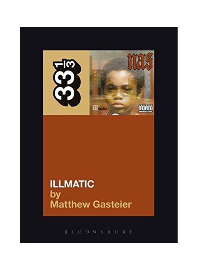 Nas's Illmatic Paperback English by Matthew Gasteier - 2009