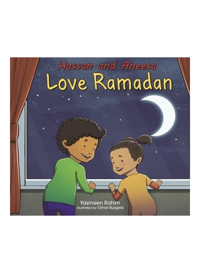 Hassan And Aneesa Love Ramadan Paperback English by Yasmeen  Rahim, Omar  Burgess