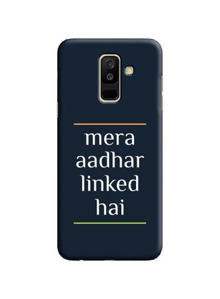 Protective Case Cover For Samsung Galaxy A6 Plus Mera Aadhar Linked Hai - v1556790603/N24902663A_1