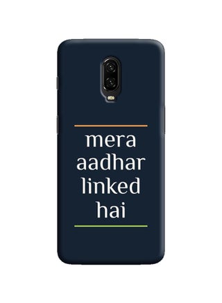 Protective Case Cover For OnePlus 6T Mera Aadhar Linked Hai - v1556790606/N24902686A_1
