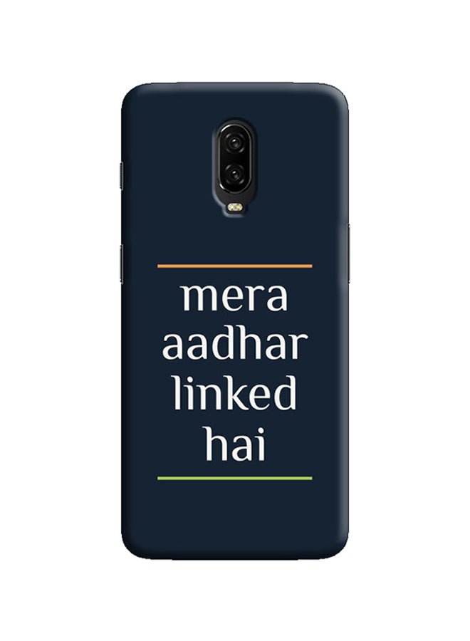 Protective Case Cover For OnePlus 6T Mera Aadhar Linked Hai