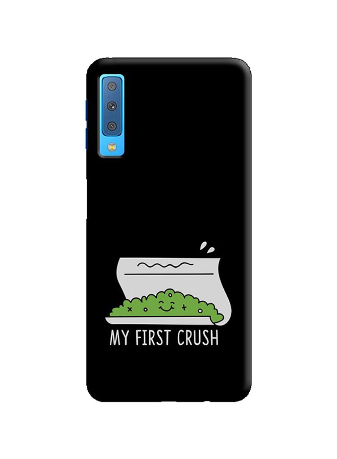 غطاء حماية واقٍ لهاتف سامسونج جالاكسي A7 2018 طبعة كلمة "My First Crush"