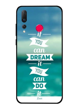 Protective Case Cover For Huawei Nova 4 If You Can Dream It You Can Do It - v1556975476/N24997659A_1