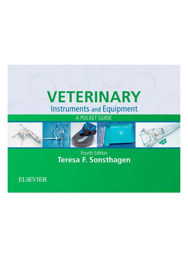 Veterinary Instruments And Equipment Paperback English by Teresa Sonsthagen - 5-Feb-2019
