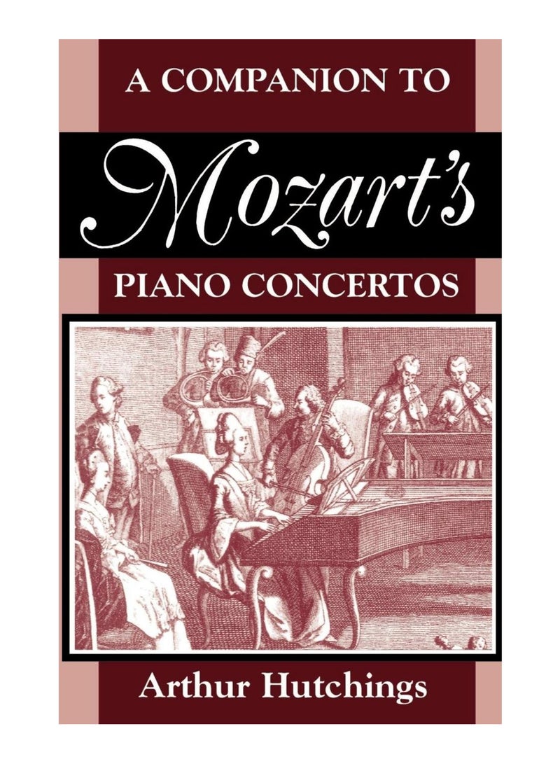 A Companion to Mozart's Piano Concertos paperback english - 29-Apr-1999