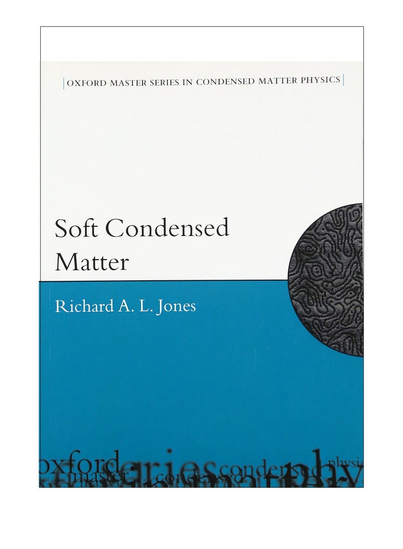 Soft Condensed Matter paperback english - 20-Jun-2002 