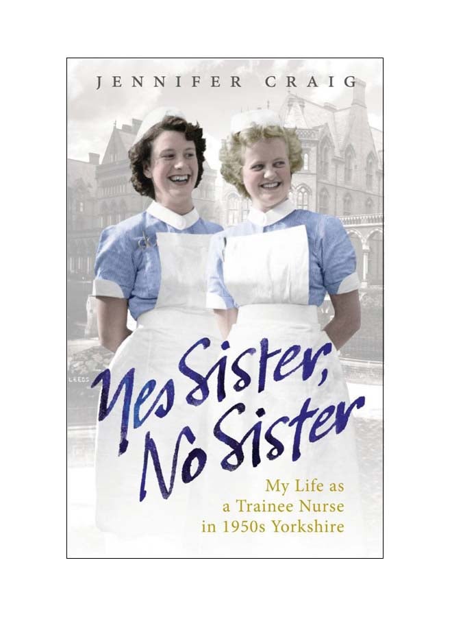 Yes Sister, No Sister Paperback English by Jennifer Craig - 40451 