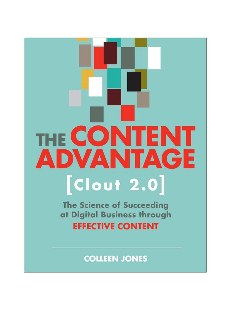 The Content Advantage (Clout 2.0) paperback english - 3-Aug-2018