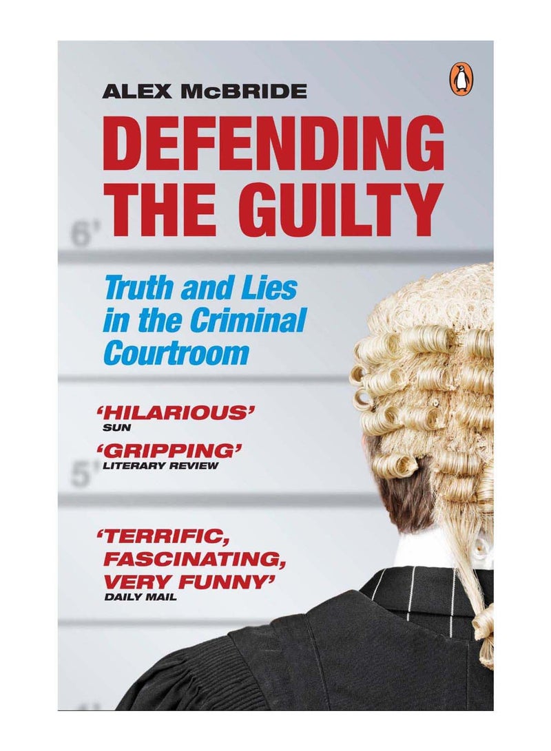 Defending The Guilty Paperback English by Alex McBride - 24-Mar-2011 