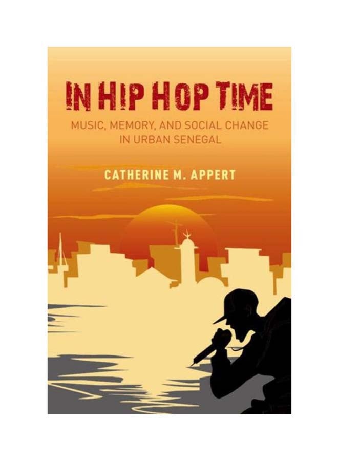 In Hip Hop Time Paperback English by Catherine M Appert - 10-Dec-2018