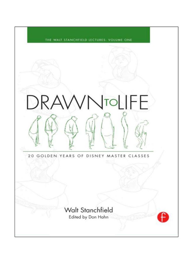 Drawn To Life: 20 Golden Years Of Disney Master Classes Paperback English by Stanchfield - 7-May-2009 