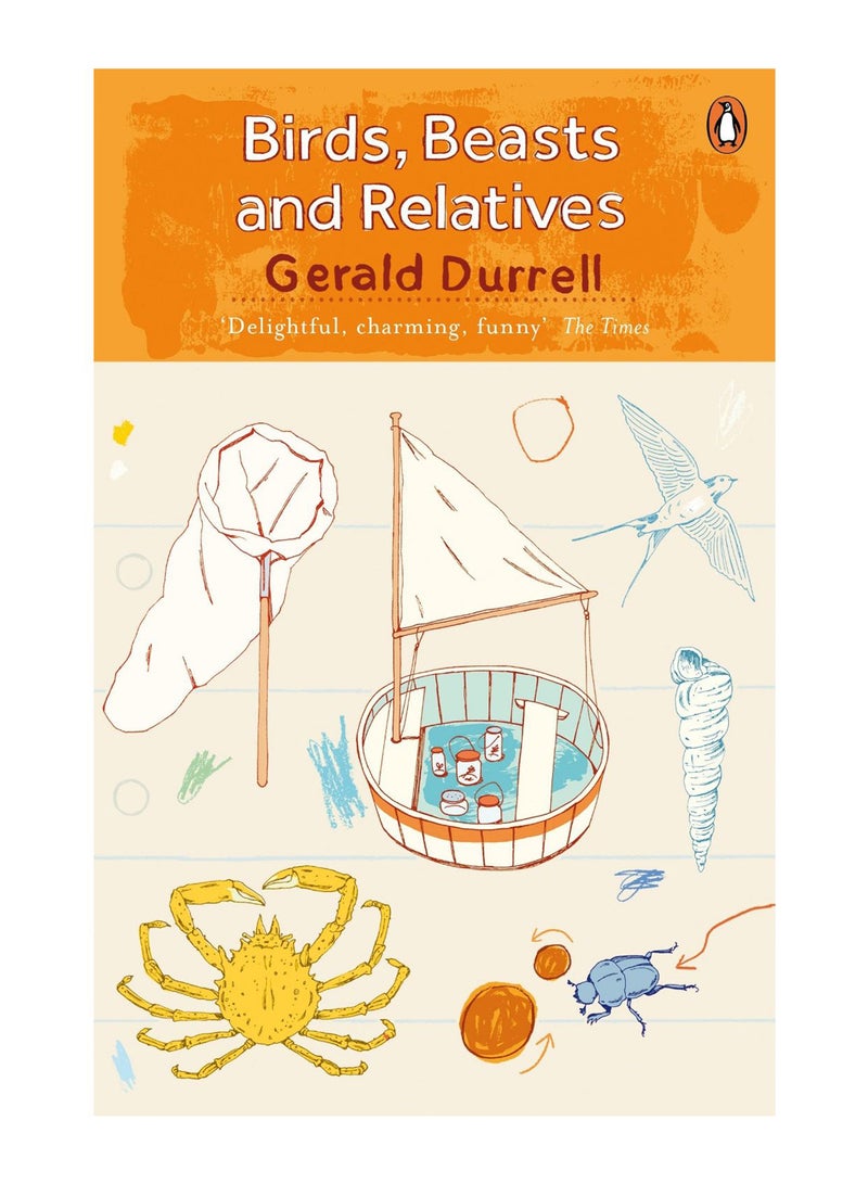 Birds, Beasts And Relatives paperback english - 6-Apr-2017 