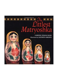 The Littlest Matryoshka Hardcover English by Corine Demas Bliss - 1999 