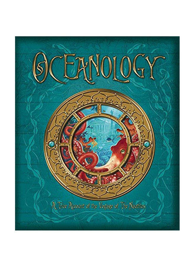 Oceanology: The True Account of the Voyage of the Nautilus Hardcover English by Ferdinand Zoticus De Lesseps - 2009