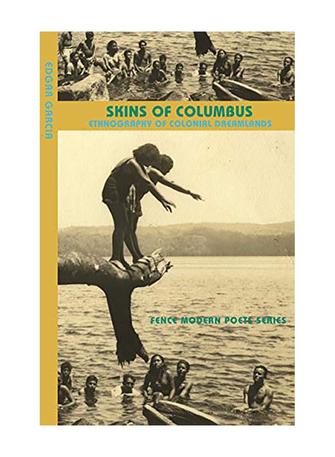 Skins of Columbus Paperback English by Edgar Garcia - 2019 