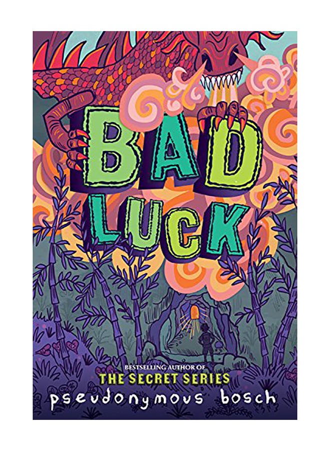 Bad Luck Paperback English by Pseudonymous Bosch - 2017