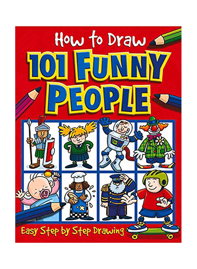 How To Draw 101 Funny People Paperback English by Dan Green - 2003 