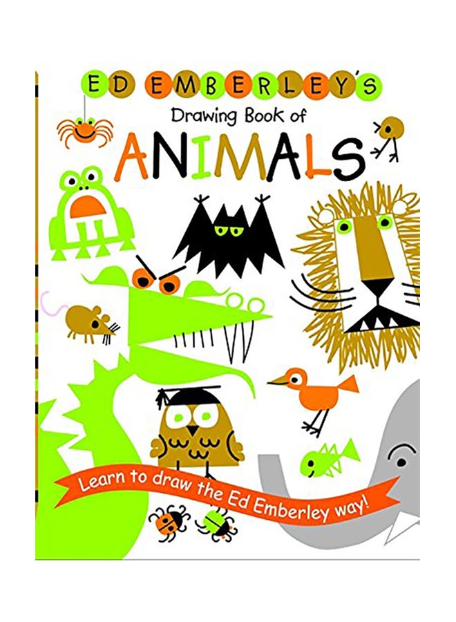 Ed Emberley'S Drawing Book Of Animals Paperback English by Ed Emberley - 2006 