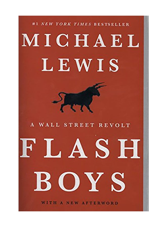 Flash Boys: A Wall Street Revolt Paperback English by Lewis, Michael - 2015 
