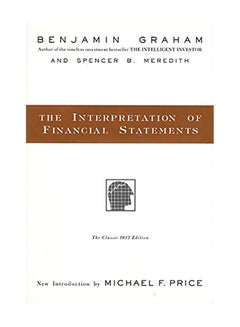 The Interpretation of Financial Statements: The Classic 1937 Edition Hardcover English by Benjamin Graham - 1998