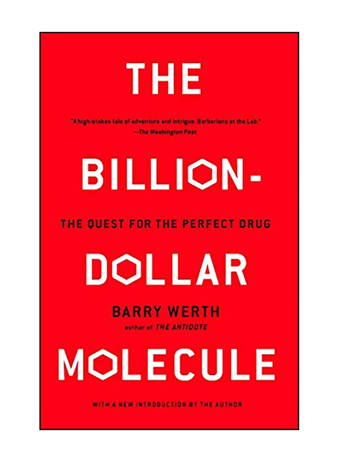 The Billion-Dollar Molecule: The Quest for the Perfect Drug Paperback English by Barry Werth - 1995 