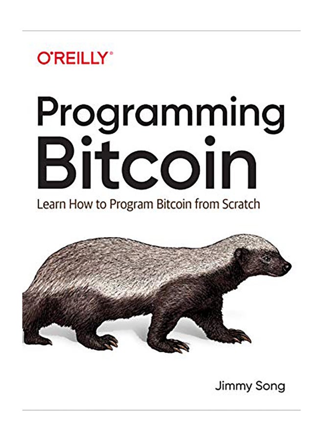 null - Programming Bitcoin: Learn How to Program Bitcoin from Scratch Paperback English by Jimmy Song - 2019 - Image 1