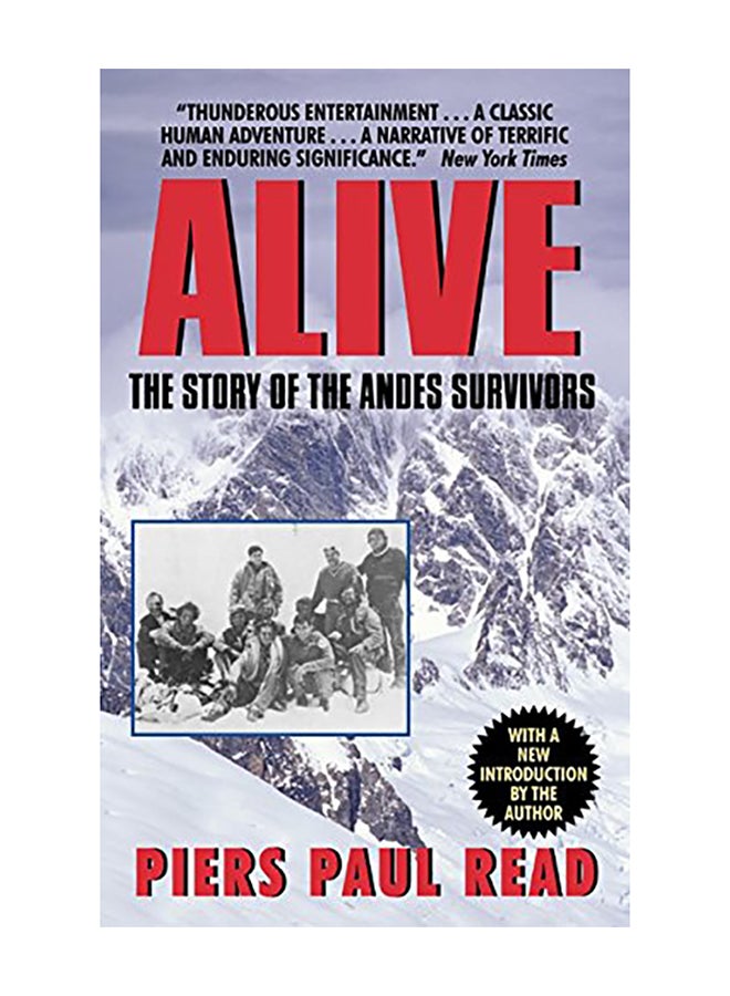 Alive: The Story of the Andes Survivors Paperback English by Read, Piers Paul - 2002 