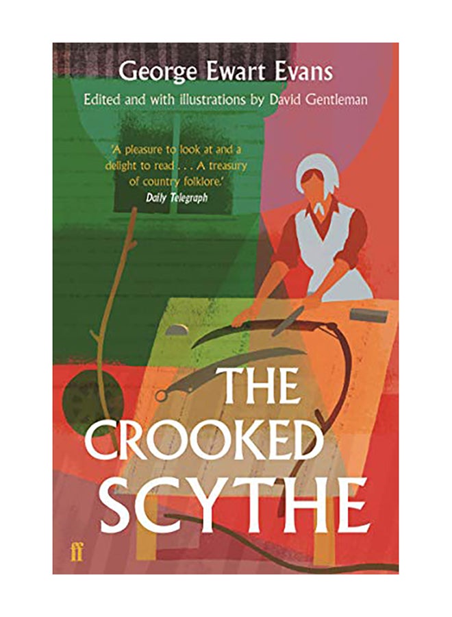 The Crooked Scythe Paperback English by George Ewart Evans - 2019