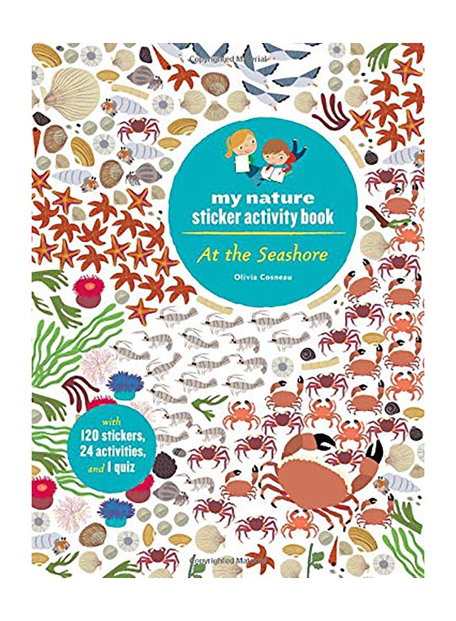 At the Seashore: My Nature Sticker Activity Book Paperback English by Olivia Cosneau - 2016