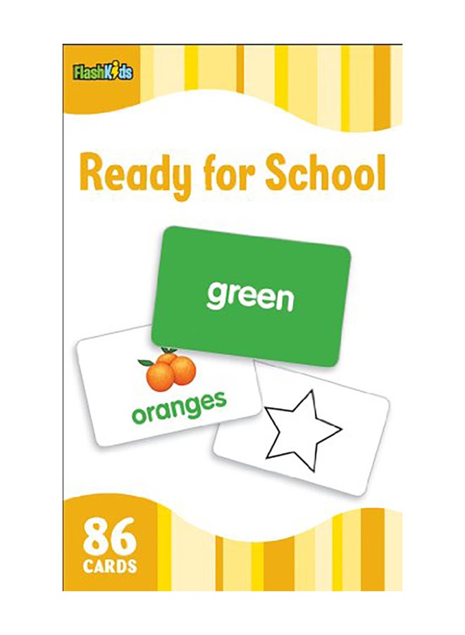 Ready for School (Flash Kids Flash Cards) Paperback English by Flash Kids - 2010