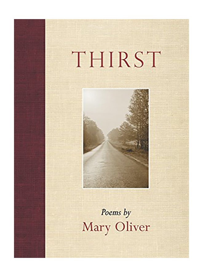 Thirst Paperback English by Oliver, Mary - 2007