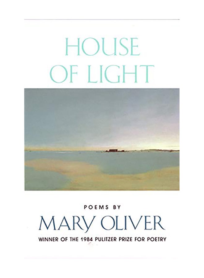 House of Light Paperback English by Oliver, Mary - 1992 