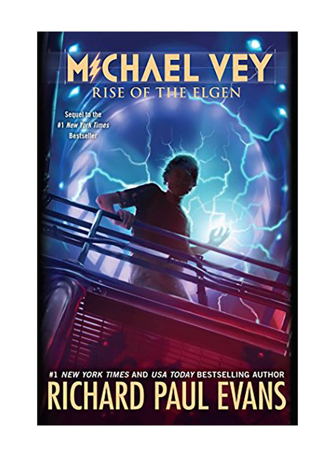 Rise Of The Elgen Paperback English by Richard Paul Evans - 2013