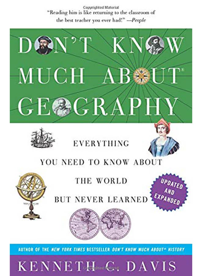 Don't Know Much about Geography: Everything You Need to Know about the World But Never Learned Paperback English by Kenneth C. Davis - 2013 