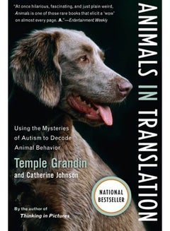 Animals in Translation: Using the Mysteries of Autism to Decode Animal Behavior paperback english - 2006 
