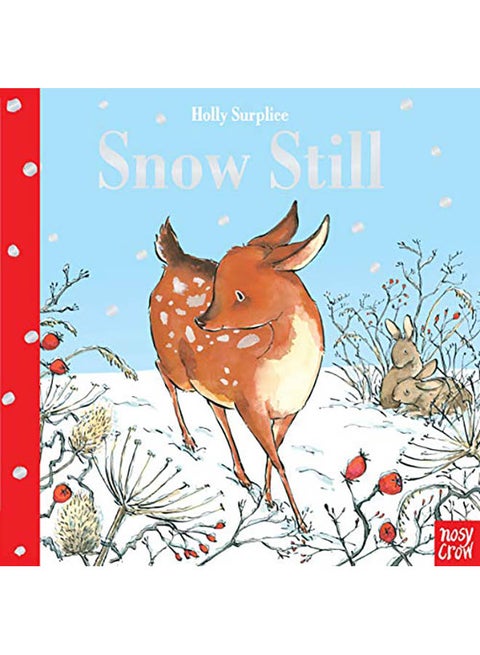 Snow Still Hardcover English by Holly Surplice - 38544