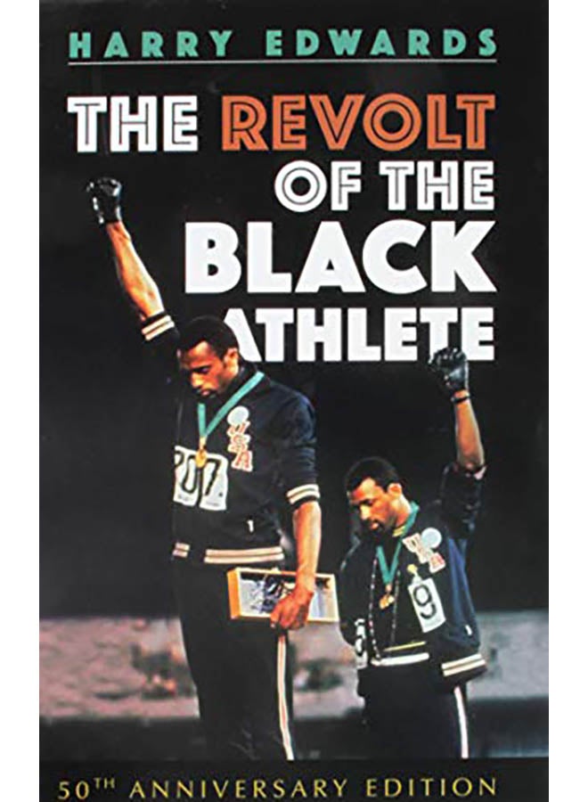 The Revolt of the Black Athlete: 50th Anniversary Edition paperback english - 2018 